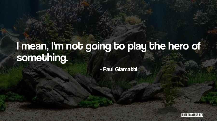 Cuerden Craw Quotes By Paul Giamatti Cuerden Craw Quotes By Paul Giamatti