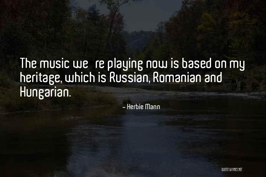 Cuerdofonos Quotes By Herbie Mann Cuerdofonos Quotes By Herbie Mann