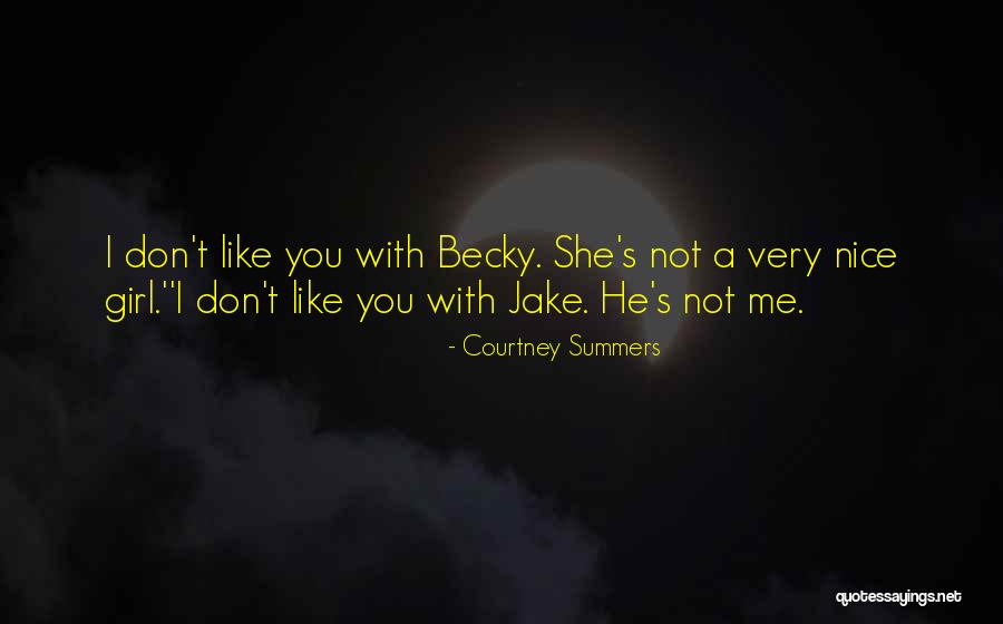 Cuerpos Redondos Quotes By Courtney Summers Cuerpos Redondos Quotes By Courtney Summers