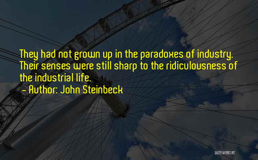 Cuff Bracelets Quotes By John Steinbeck