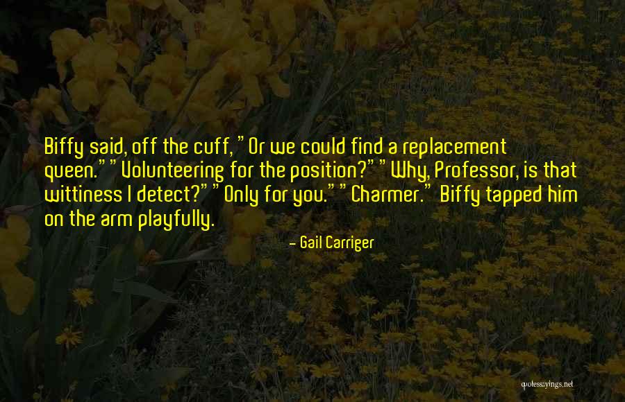 Cuff Her Quotes By Gail Carriger Cuff Her Quotes By Gail Carriger