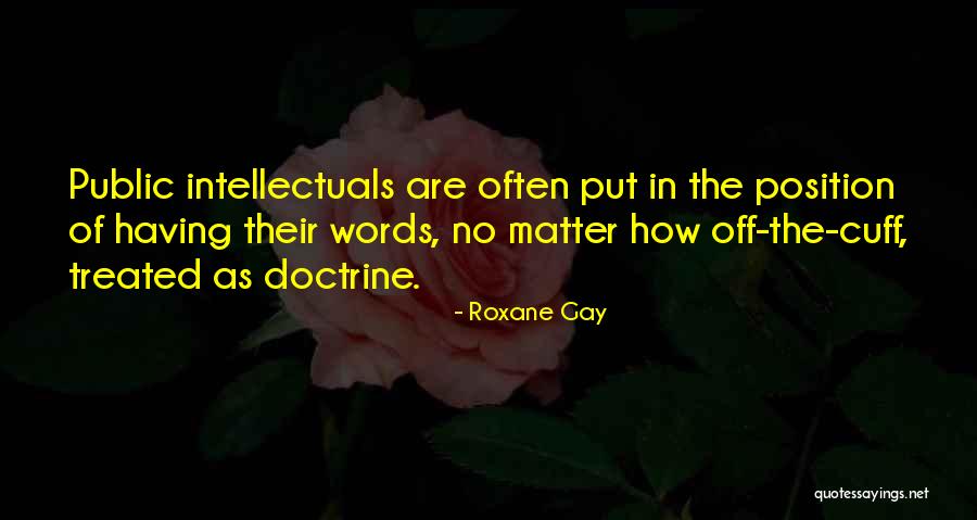 Cuff Her Quotes By Roxane Gay Cuff Her Quotes By Roxane Gay