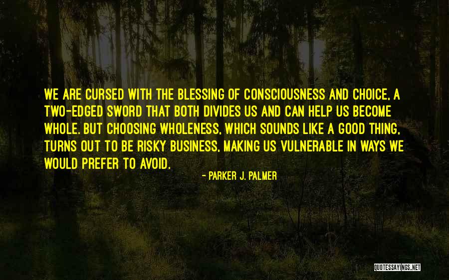 Cuffaro Autobus Quotes By Parker J. Palmer Cuffaro Autobus Quotes By Parker J. Palmer