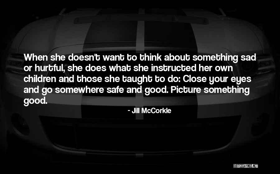 Cuffaro Tours Quotes By Jill McCorkle Cuffaro Tours Quotes By Jill McCorkle