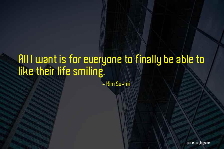 Cuffe Quotes By Kim Su-mi Cuffe Quotes By Kim Su-mi
