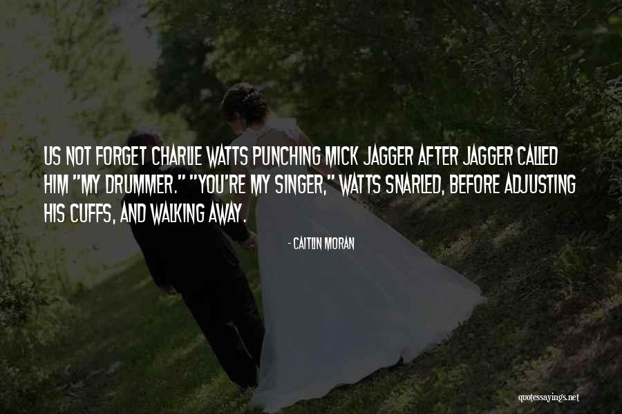 Cuffs Quotes By Caitlin Moran Cuffs Quotes By Caitlin Moran