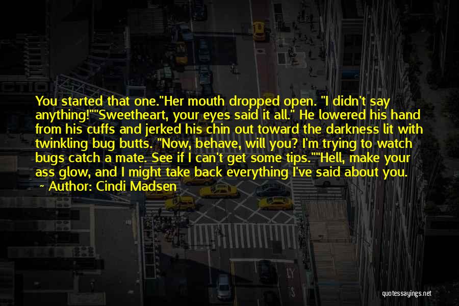 Cuffs Quotes By Cindi Madsen