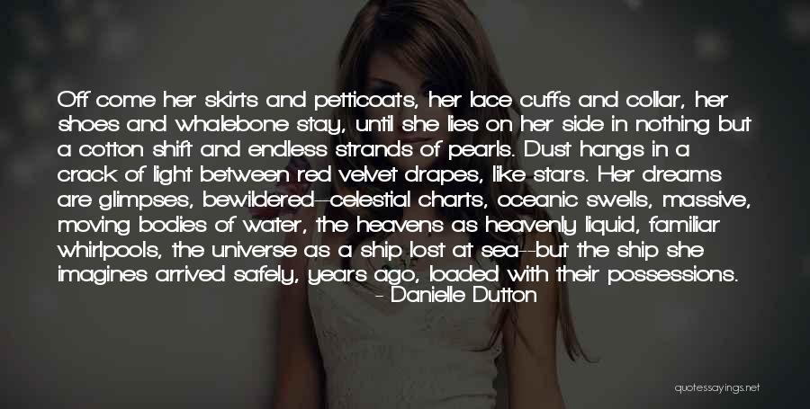 Cuffs Quotes By Danielle Dutton Cuffs Quotes By Danielle Dutton