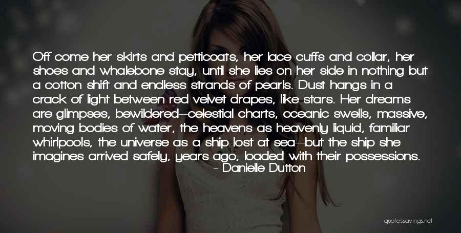 Cuffs Quotes By Danielle Dutton