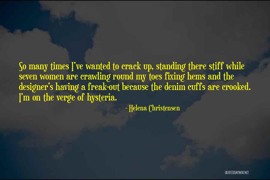 Cuffs Quotes By Helena Christensen