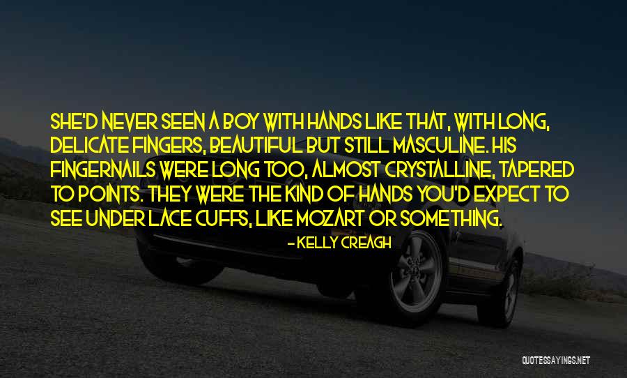 Cuffs Quotes By Kelly Creagh Cuffs Quotes By Kelly Creagh