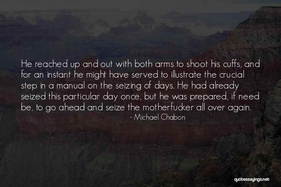 Cuffs Quotes By Michael Chabon