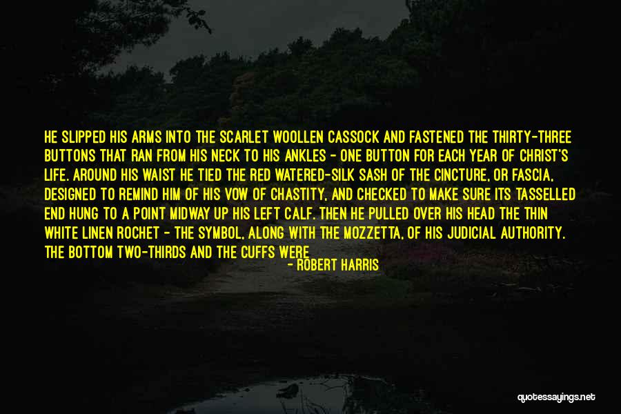 Cuffs Quotes By Robert Harris