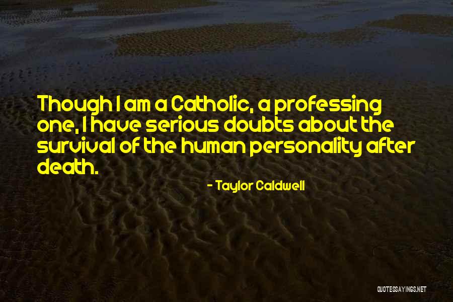 Cuibul Berzelor Quotes By Taylor Caldwell Cuibul Berzelor Quotes By Taylor Caldwell