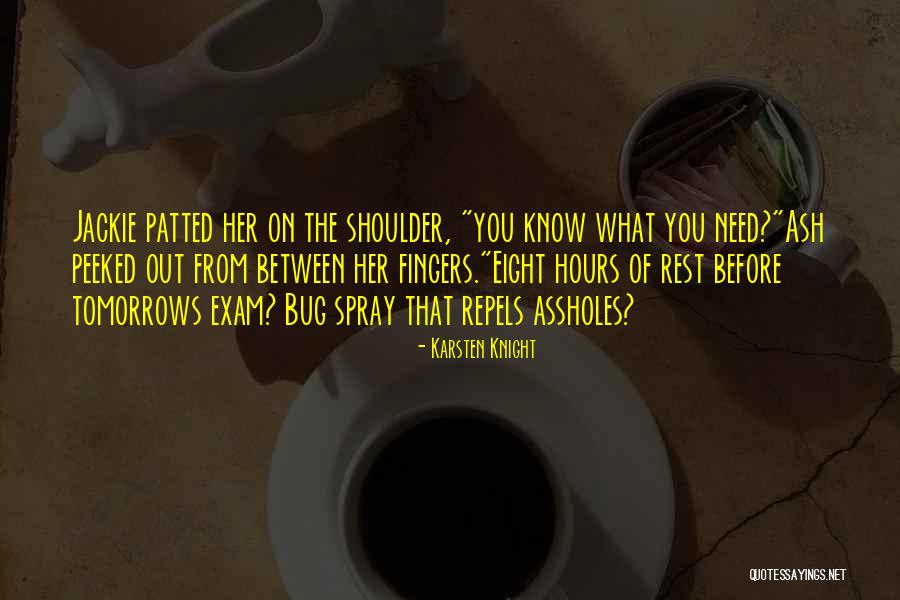 Cuidado De Salud Quotes By Karsten Knight Cuidado De Salud Quotes By Karsten Knight