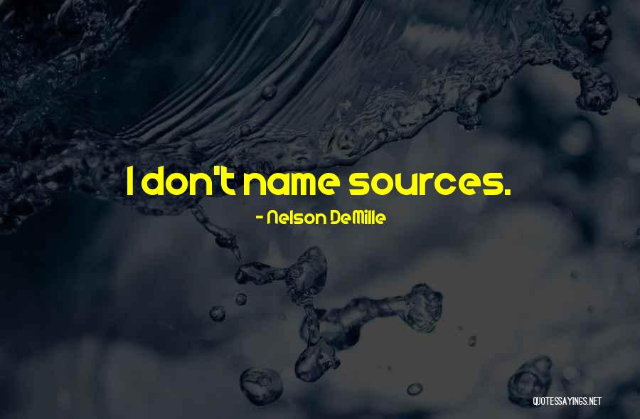 Cuidase Quotes By Nelson DeMille Cuidase Quotes By Nelson DeMille