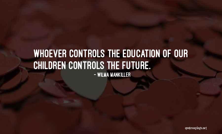Cuidaste Quotes By Wilma Mankiller Cuidaste Quotes By Wilma Mankiller