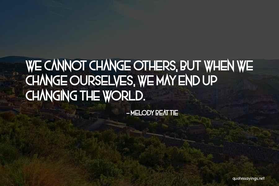 Cuinchy Quotes By Melody Beattie Cuinchy Quotes By Melody Beattie