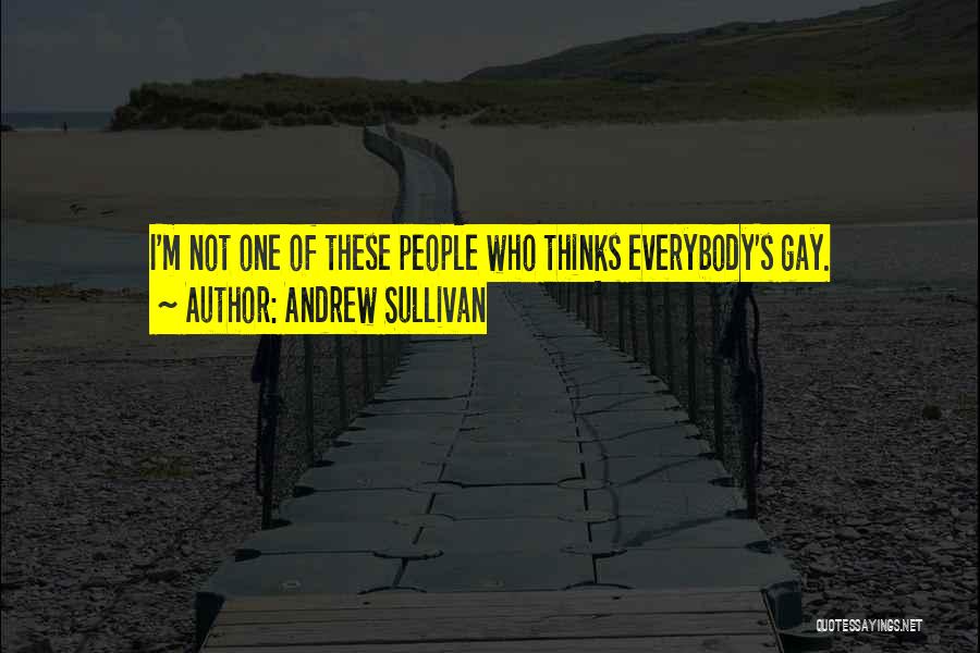 Cuing Or Cueing Quotes By Andrew Sullivan
