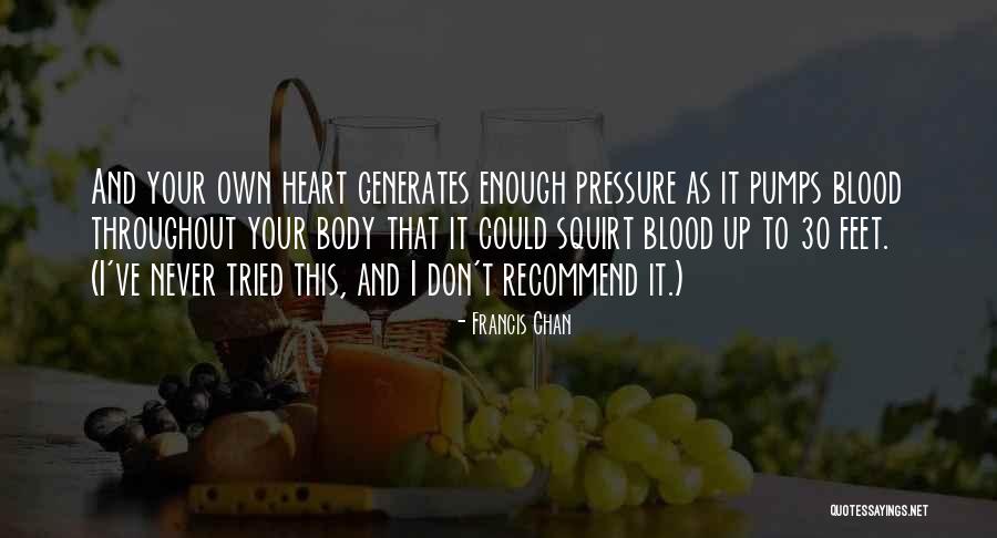 Cuir Center Quotes By Francis Chan Cuir Center Quotes By Francis Chan