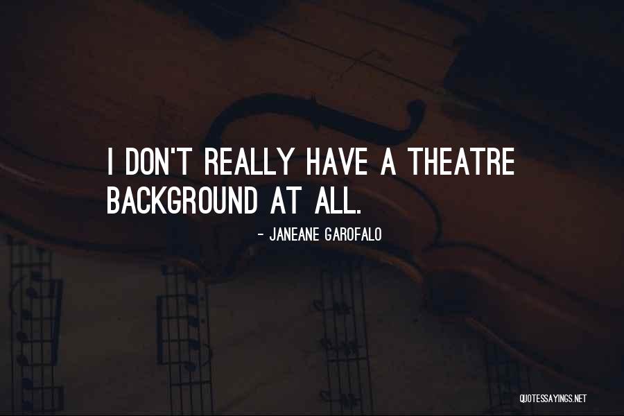 Cuir Chula Quotes By Janeane Garofalo Cuir Chula Quotes By Janeane Garofalo
