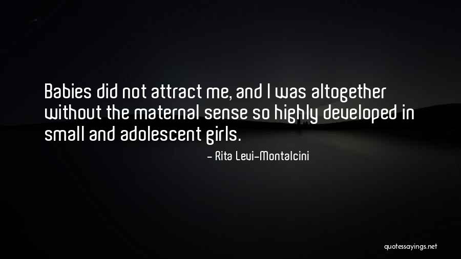 Cuisinier Rebelle Quotes By Rita Levi-Montalcini Cuisinier Rebelle Quotes By Rita Levi-Montalcini