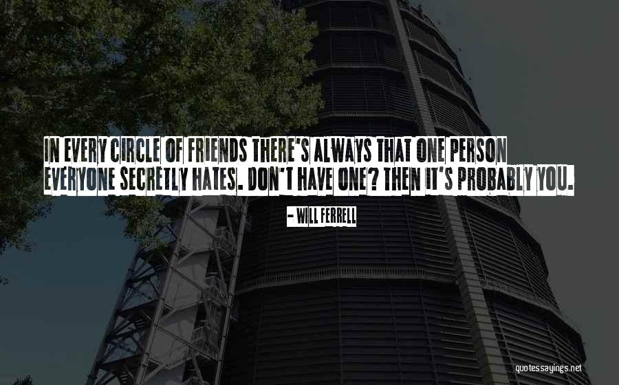 Cuitelinho Quotes By Will Ferrell Cuitelinho Quotes By Will Ferrell