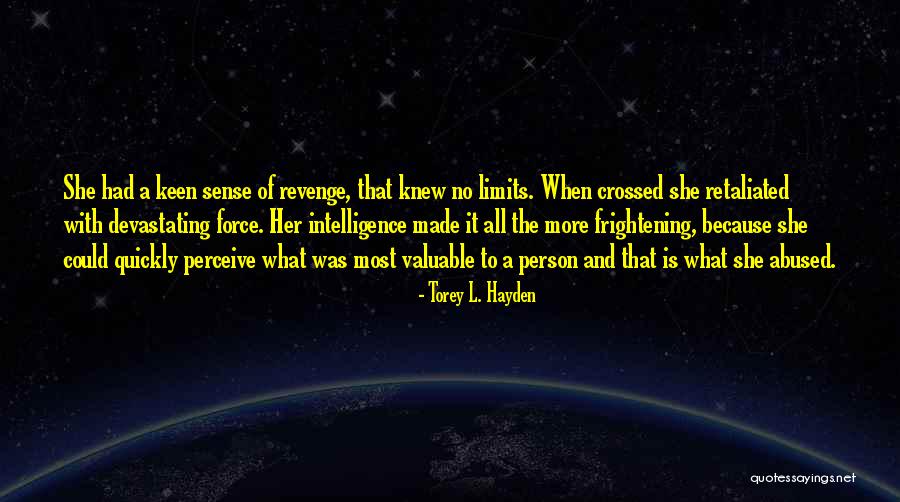 Cuje Bertram Quotes By Torey L. Hayden Cuje Bertram Quotes By Torey L. Hayden