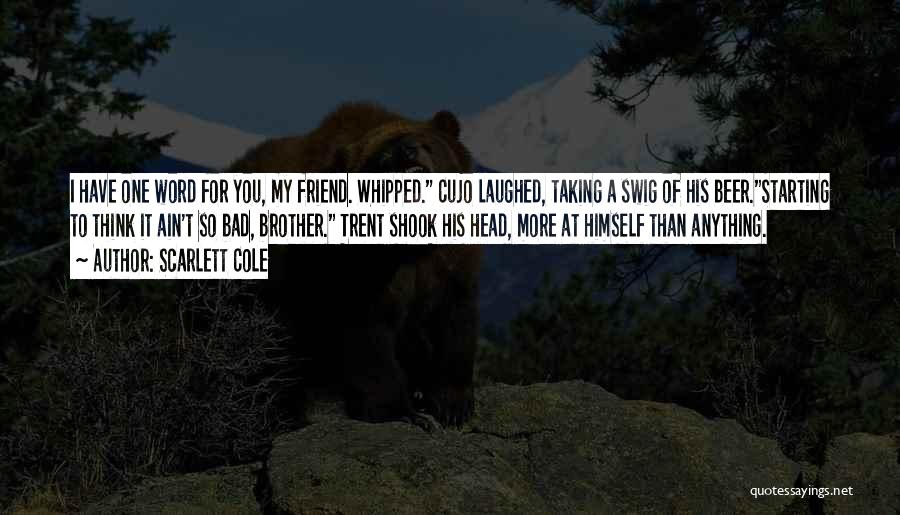 Cujo Quotes By Scarlett Cole