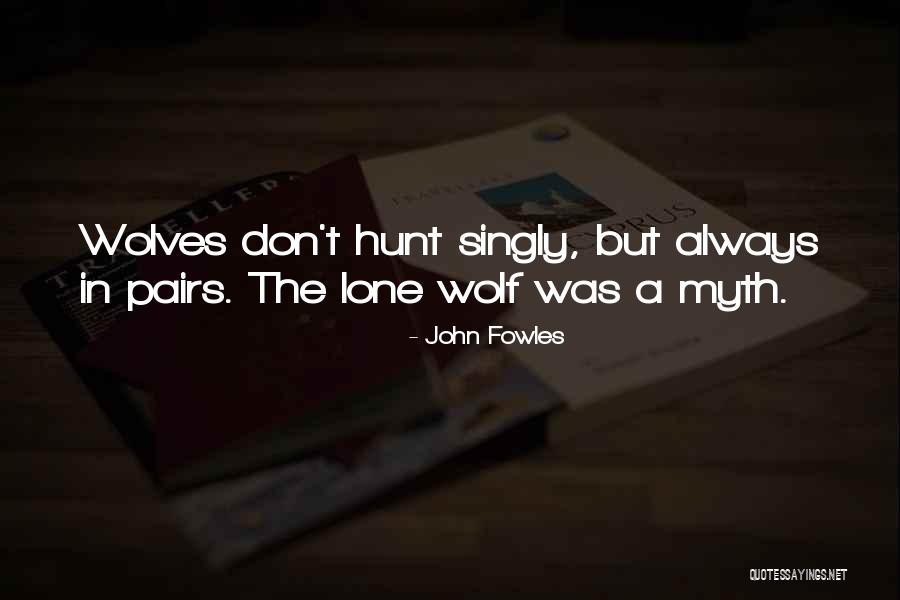 Cukes And Tomatoes Quotes By John Fowles Cukes And Tomatoes Quotes By John Fowles