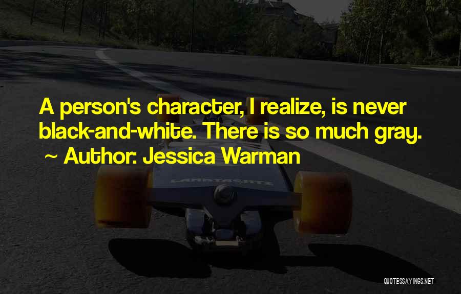 Cukierman Life Quotes By Jessica Warman