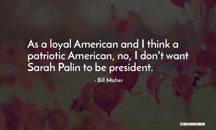 Cukup Cukup Quotes By Bill Maher Cukup Cukup Quotes By Bill Maher