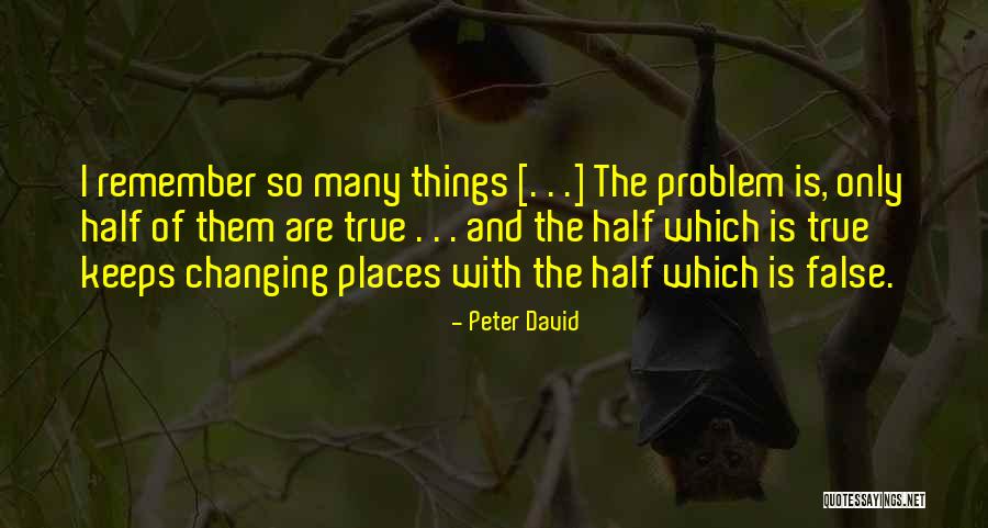 Cukuplah Bagiku Quotes By Peter David Cukuplah Bagiku Quotes By Peter David