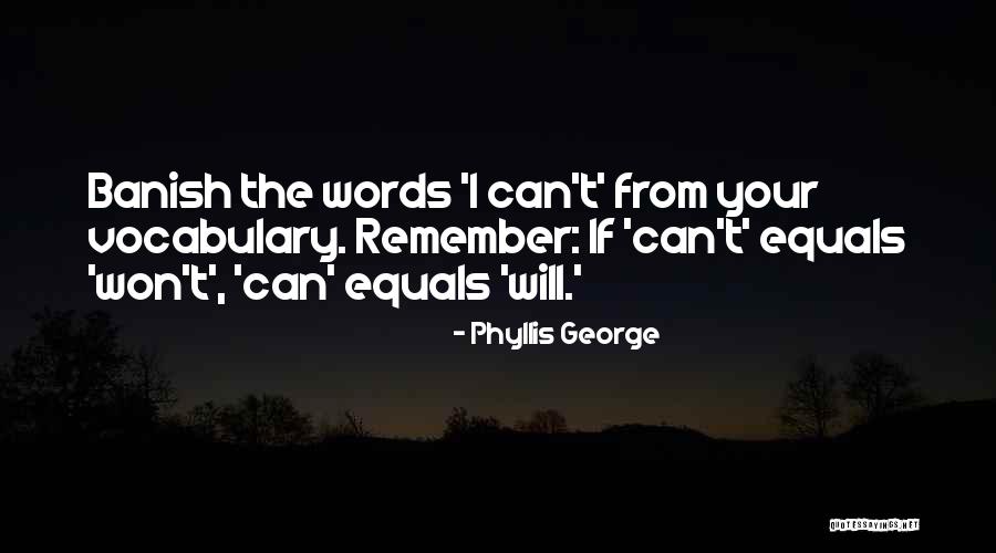 Cukuplah Bagiku Quotes By Phyllis George Cukuplah Bagiku Quotes By Phyllis George