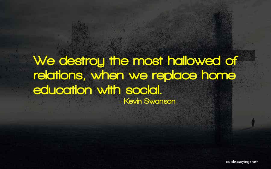 Cukur 2 Quotes By Kevin Swanson