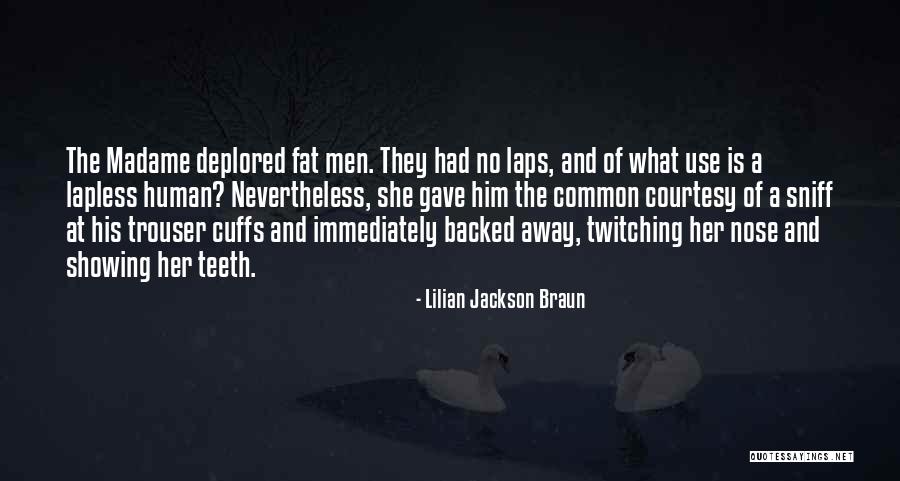 Cukurova Cast Quotes By Lilian Jackson Braun Cukurova Cast Quotes By Lilian Jackson Braun