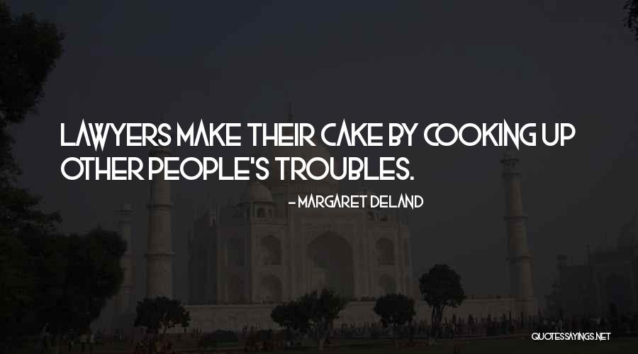 Culcate Quotes By Margaret Deland Culcate Quotes By Margaret Deland