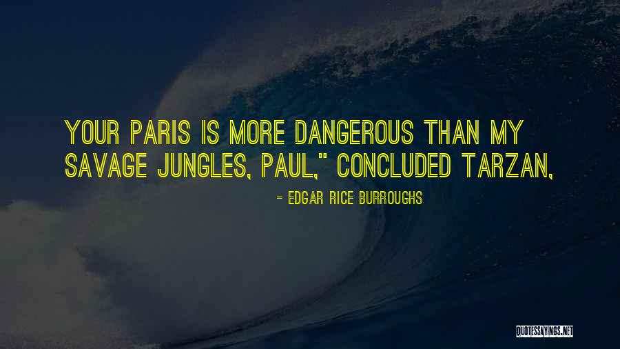 Culemborg Merlot Quotes By Edgar Rice Burroughs Culemborg Merlot Quotes By Edgar Rice Burroughs