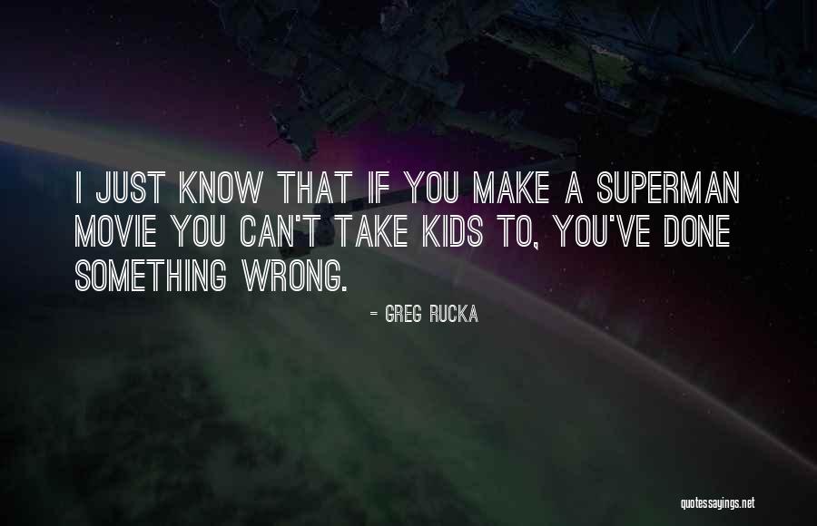 Culemborg Merlot Quotes By Greg Rucka Culemborg Merlot Quotes By Greg Rucka