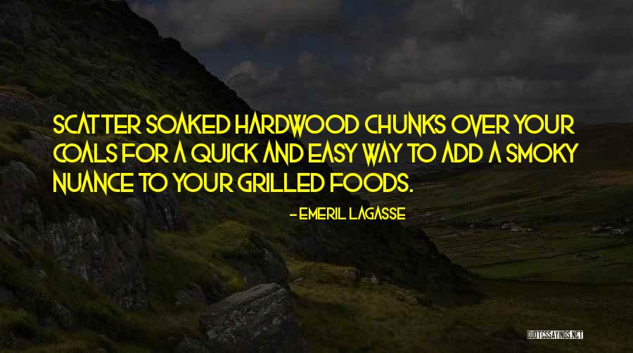 Culicchianeuro Quotes By Emeril Lagasse Culicchianeuro Quotes By Emeril Lagasse