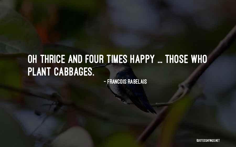 Culinary Quotes By Francois Rabelais