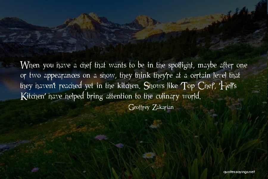 Culinary Quotes By Geoffrey Zakarian