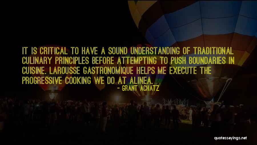 Culinary Quotes By Grant Achatz