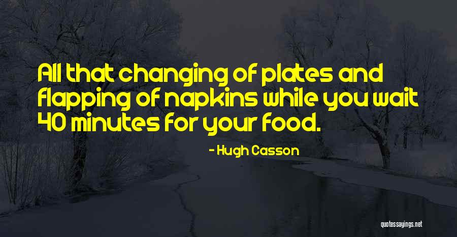 Culinary Quotes By Hugh Casson