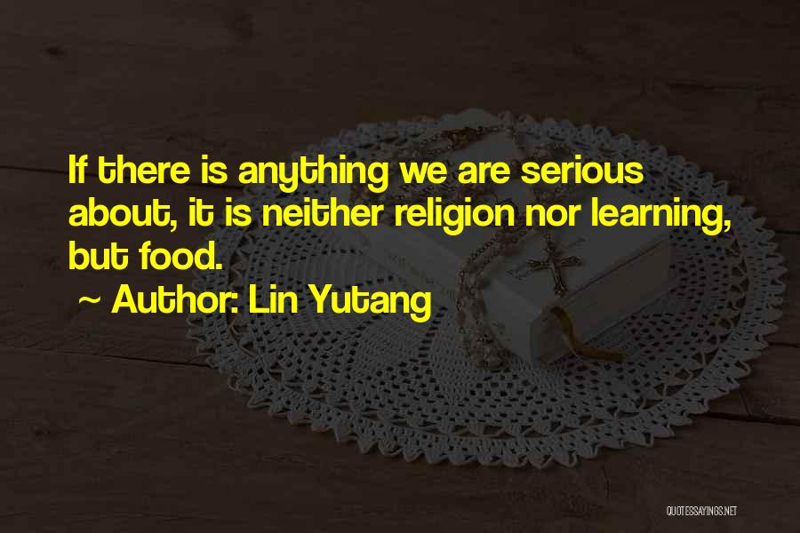Culinary Quotes By Lin Yutang