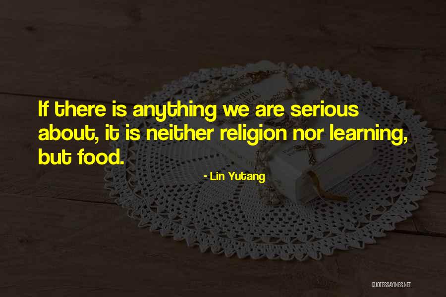 Culinary Quotes By Lin Yutang