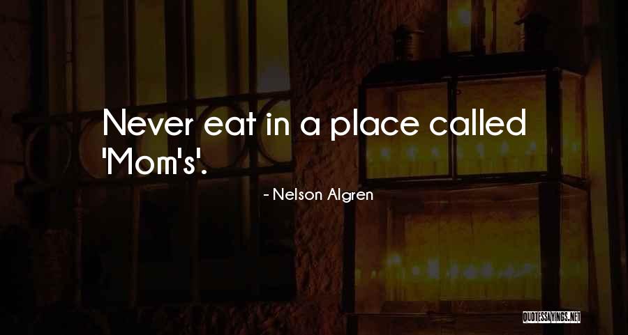 Culinary Quotes By Nelson Algren