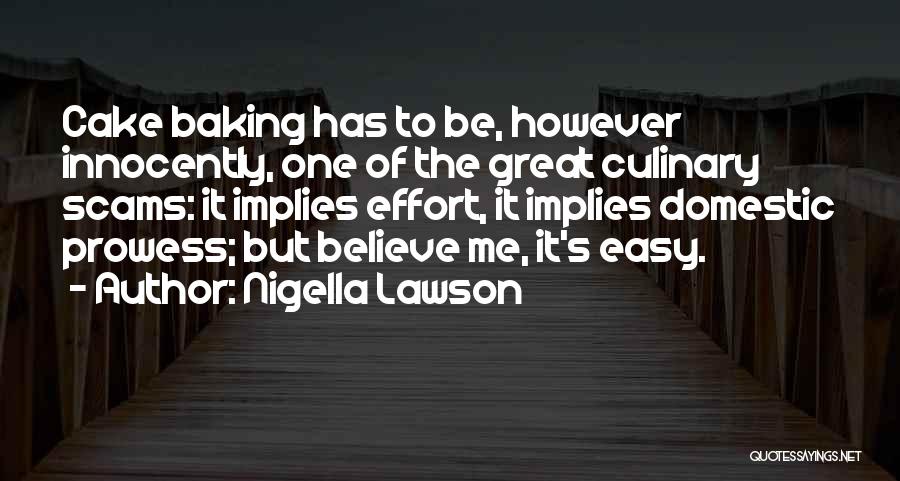 Culinary Quotes By Nigella Lawson
