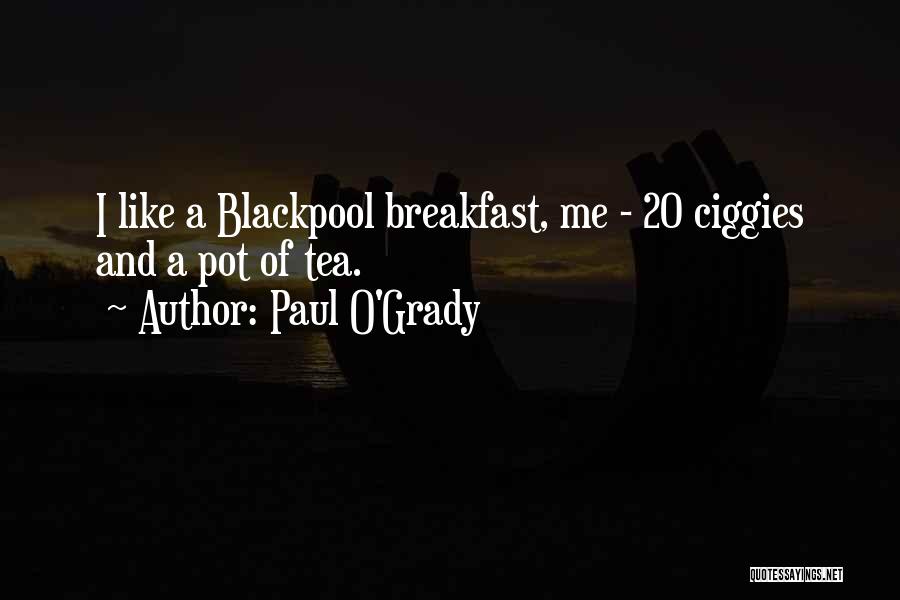 Culinary Quotes By Paul O'Grady