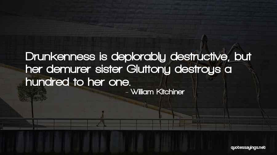 Culinary Quotes By William Kitchiner